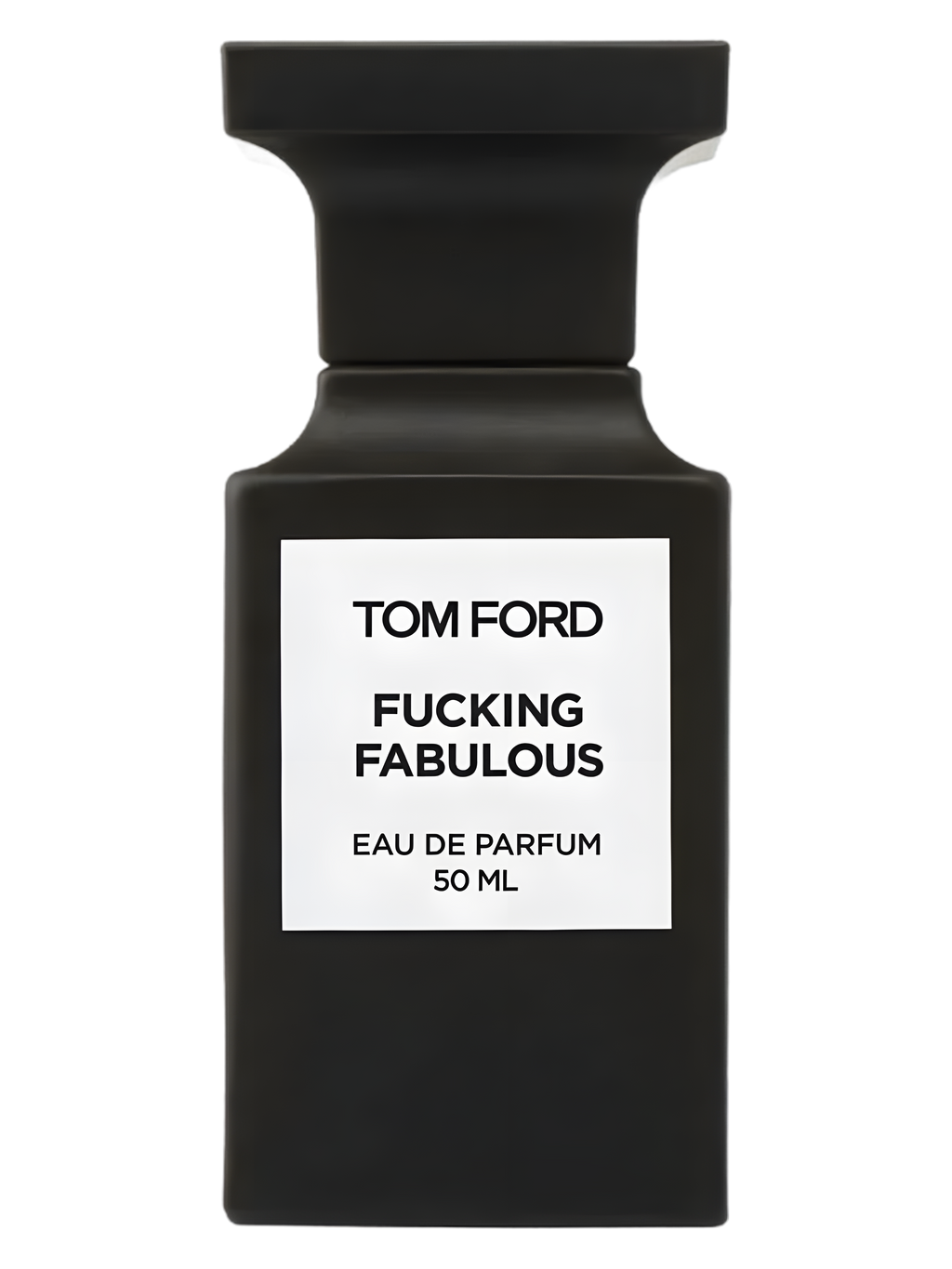 Tom Ford-Fucking Fabulous